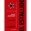 El Estallido. ¿Por qué? ¿Hacia dónde? 2da Edicion.