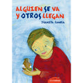 Alguien se va y otros llegan