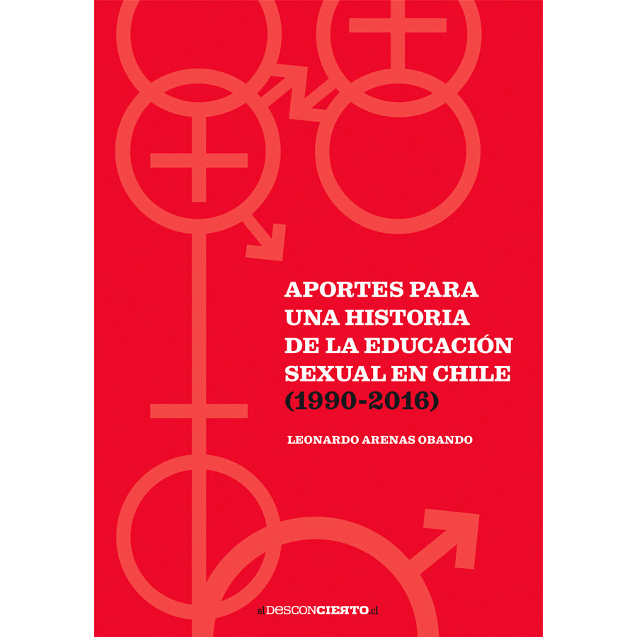 Aportes para una Historia de la Educación sexual en Chile (1990-2016)