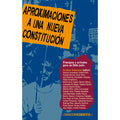Aproximaciones a una Nueva Constitución