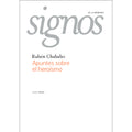 Apuntes sobre el heroísmo (Colección Signos de la memoria)
