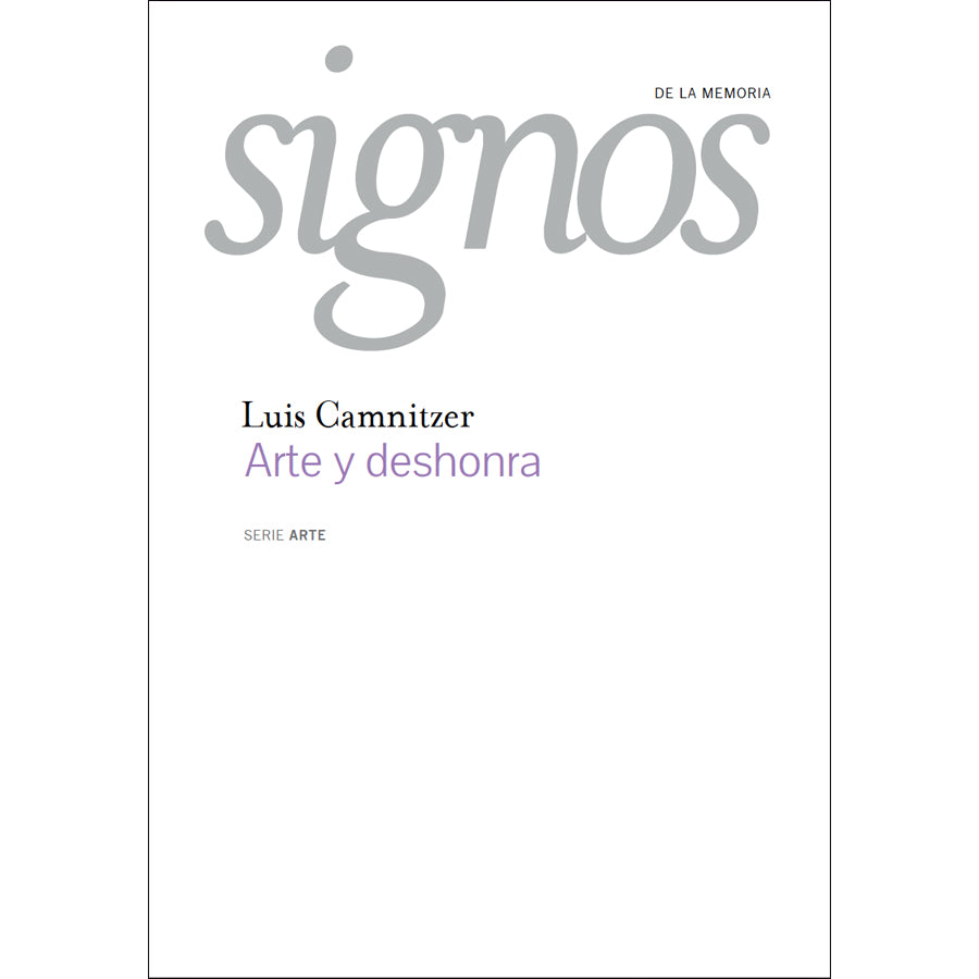 Arte y deshonra (Colección Signos de la memoria)