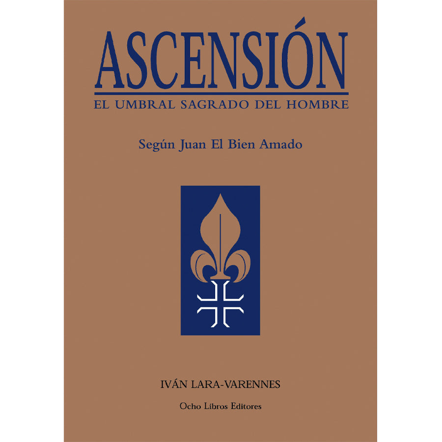 Ascensión El umbral sagrado del hombre