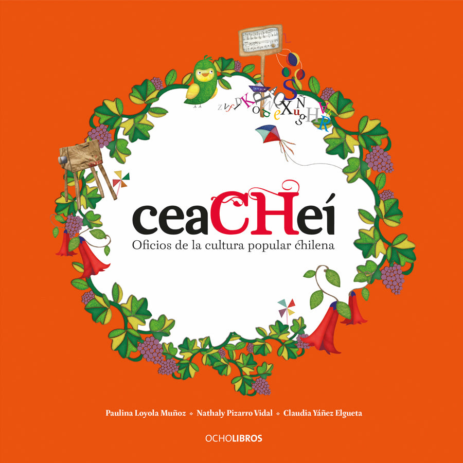 ceaCHeí Oficios de la cultura popular chilena
