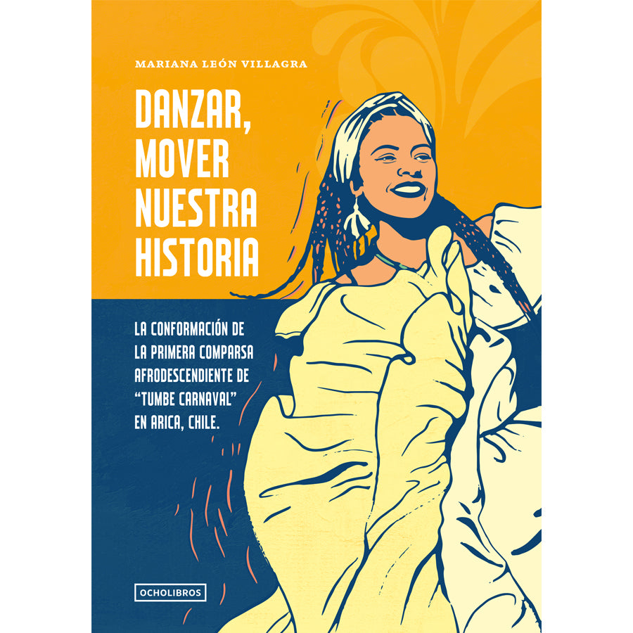 Danzar, mover nuestra historia