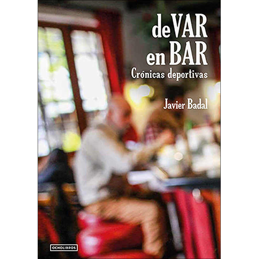 De Var en Bar. Crónicas deportivas