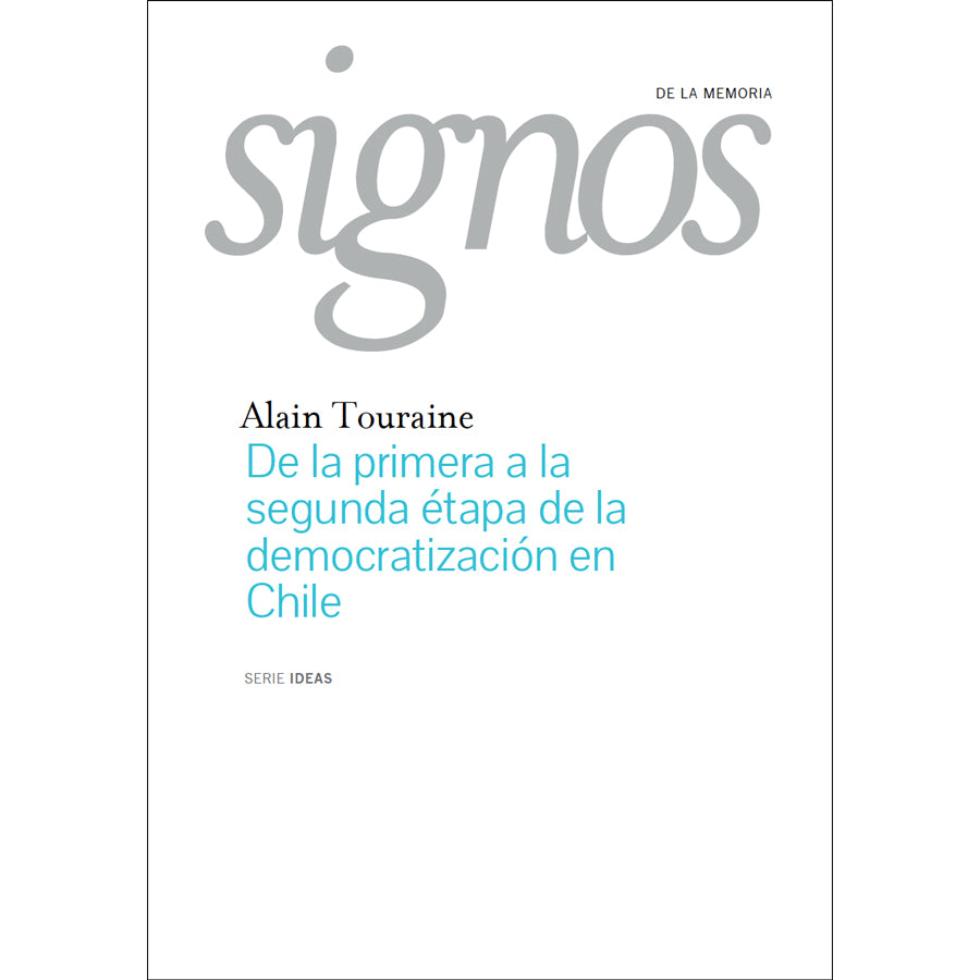 De la primera a la segunda etapa (colección Signos de la Memoria )
