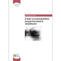 El dolor musculoesquelético: perspectivas de rehabilitación
