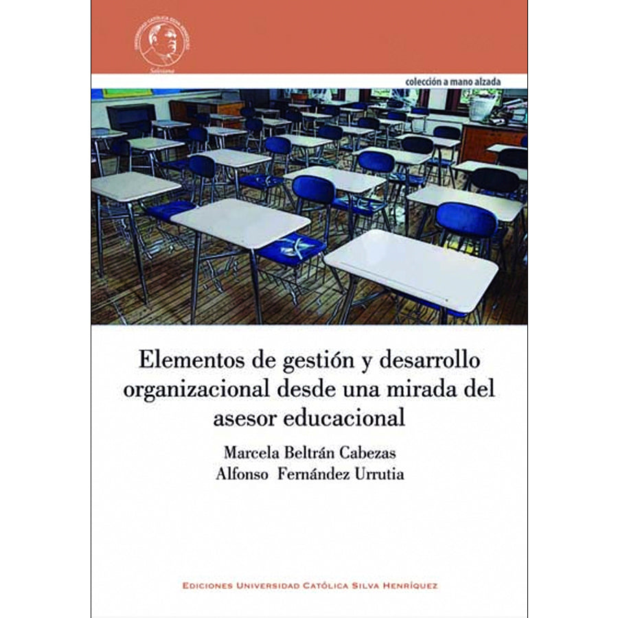 Elementos de gestión y desarrollo organizacional desde una mirada del asesor educacional