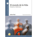 El mundo de la vida. Husserl y Habermas