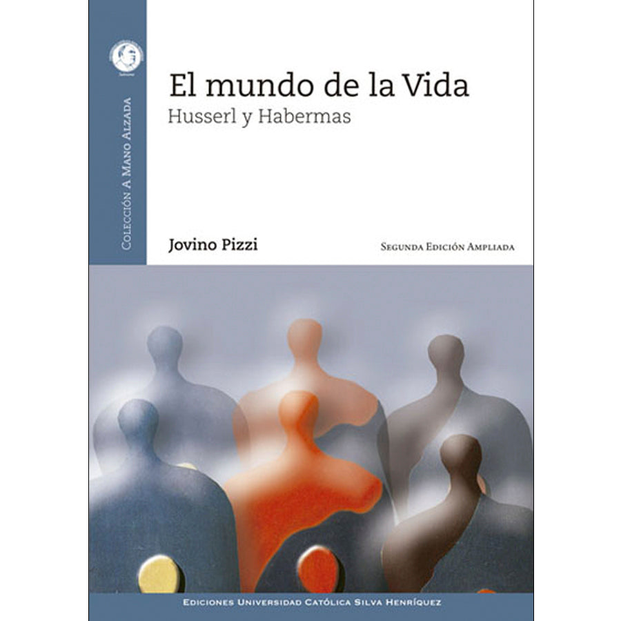 El mundo de la vida. Husserl y Habermas