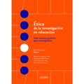 Ética de la investigación en educación
