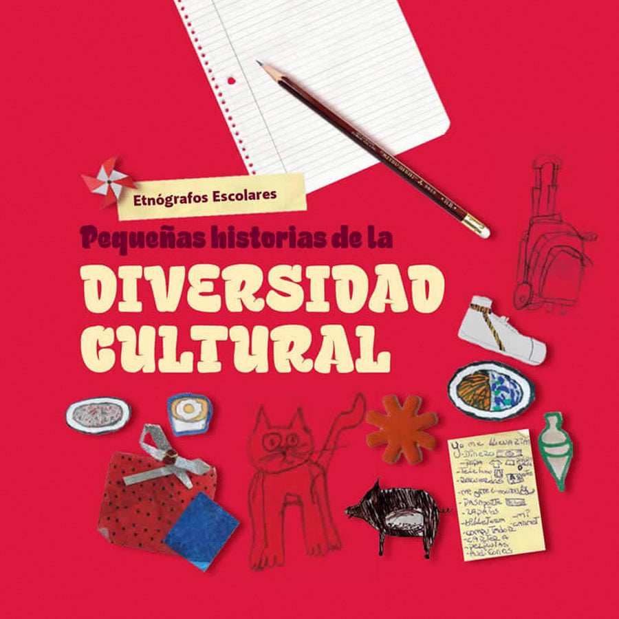 Etnógrafos Escolares pequeñas historia de la diversidad cultural