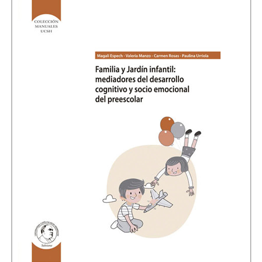 Familia y jardín infantil: mediadores del desarrollo cognitivo y socio emocional del preescolar