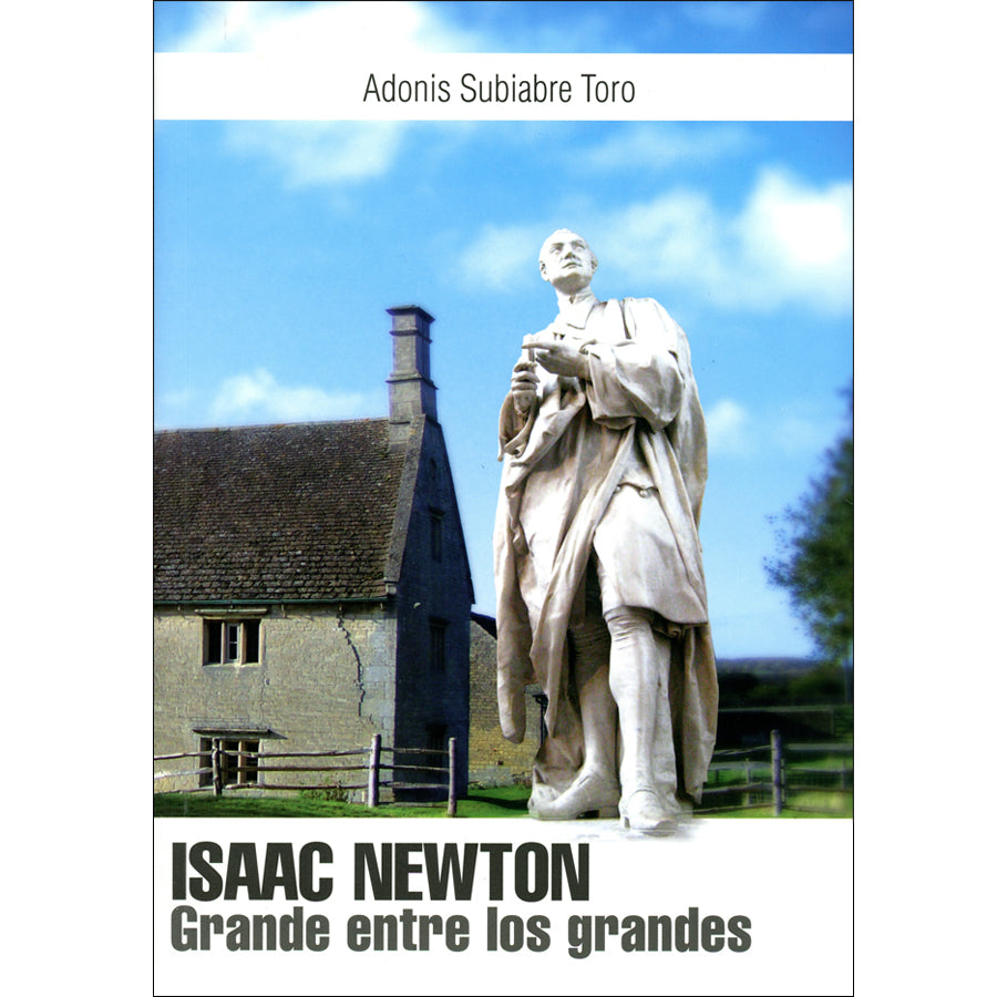 Isaac Newton Grande entre los grandes – Ocholibros