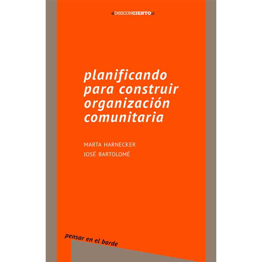 Planificando para construir organización comunitaria