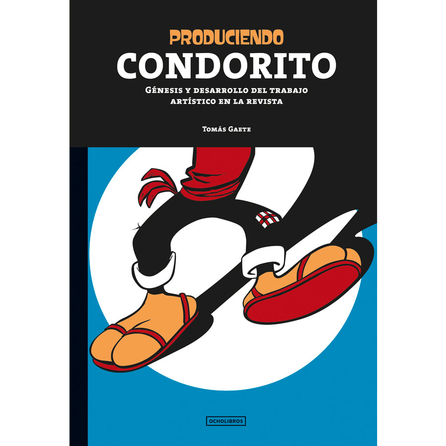 Produciendo Condorito