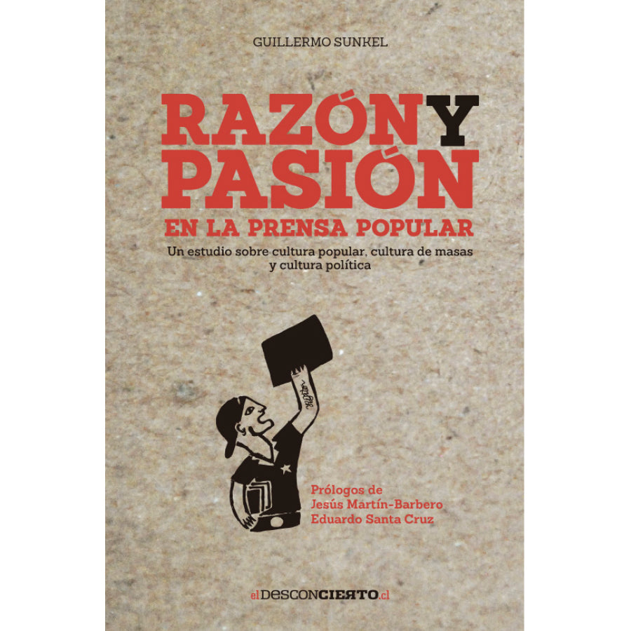 Razón y pasión en la prensa popular