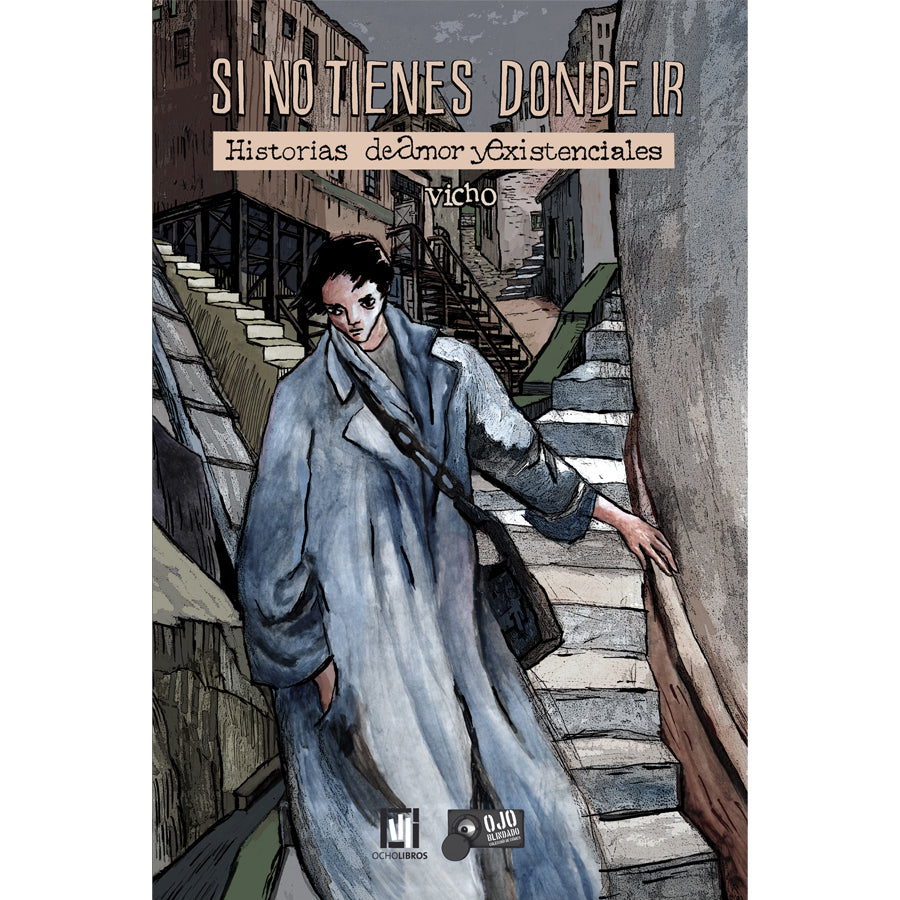 Si no tienes dónde ir