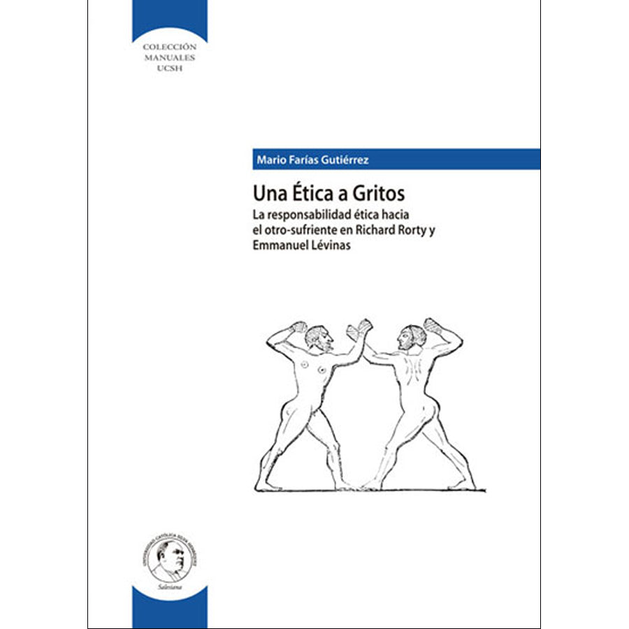 Una Ética a gritos